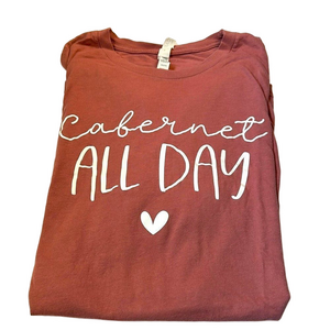 Cabernet All Day ❤️ tshirt